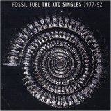 XTC - Fossil Fuel The XTC Singles 1977-1992