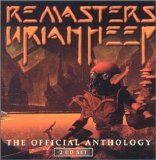 Uriah Heep - Remasters - The Official Anthology