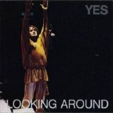 Yes - Looking Around