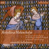 Ensemble Belladonna - Melodious Melancholye