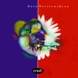 Dave Matthews Band - Crash