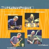John Abercrombie, Peter Erskine, Bob Mintzer & John Patitucci - The Hudson Project
