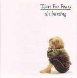 Tears For Fears (Engl) - The Hurting (Remastered + 4 Bonus Tracks 1999)