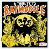 Various artists - A Tribute to Batmobile