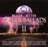 Various artists - Power Ballads ll  Bigger, Better