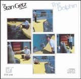 Stan Getz - The Dolphin