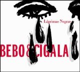 Bebo & Cigala - Lágrimas Negras