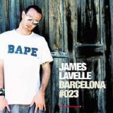 James Lavelle - Global Underground: Barcelona