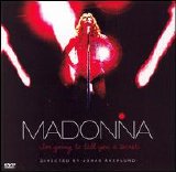 Madonna - I Am Going To Tell You A Secret
