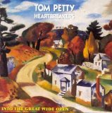 Tom Petty - Into the Great Wide Open