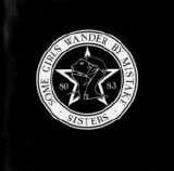 Sisters of Mercy - Some Girls Wander by Mistake