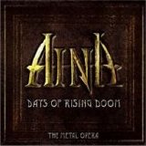 Aina - Days of Rising Doom: Metal Opera