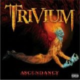 Trivium - Ascendancy