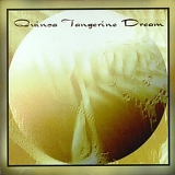 Tangerine Dream - Quinoa