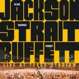 Alan Jackson, George Strait, Jimmy Buffett - Live at Texas Stadium