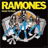 Ramones, The - Road To Ruin (Remastered)