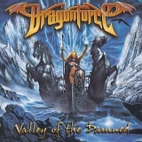 Dragonforce - Valley Of The Damned