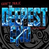 Gov't Mule - The Deepest End Disc 1