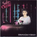 Sally Oldfield - Strange Day In Berlin