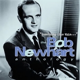 Newhart, Bob - Something Like This: The Bob Newhart Anthology