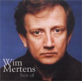 Wim Mertens - Best of
