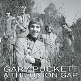 Gary Puckett & the Union Gap - Young Girl: The Best Of Gary Puckett & The Union Gap