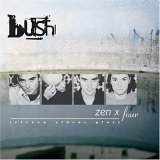 Bush - Zen X Four (cd+dvd)
