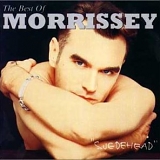 Morrissey - Suedehead (The Best Of Morrissey)