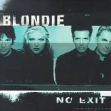Blondie - No Exit (Limited Edition)
