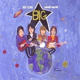 Various Artists - Big Star - Small World