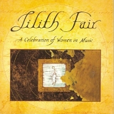 Various artists - Lilith Fair:  A Celebration of Women in Music