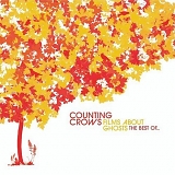 Counting Crows (VS) - Films About Ghosts - The Best Of...