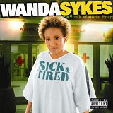 Wanda Sykes - Sick & Tired (Explicit)