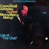 Cannonball Adderley - Mercy, Mercy, Mercy!