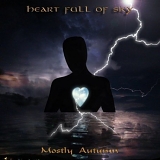 Mostly Autumn - Heart Full Of Sky