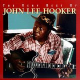John Lee Hooker - The Very Best Of John Lee Hooker