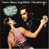 Kinks - Come Dancing With The Kinks - The Best Of The Kinks 1977-1986