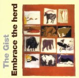 The Gist - Embrace the Herd