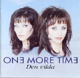 One More Time - Den vilda