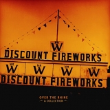 Over the Rhine - Discount Fireworks:  A Collection