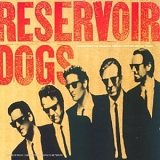 Various artists - Reservoir Dogs (Soundtrack)