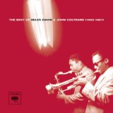 Miles Davis - The Complete Columbia Recordings of Miles Davis with John Coltrane (Oct 26, 1955 to Mar 21, 1961)