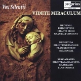 Vox Silentii - Videte Miraculum