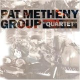 Pat METHENY Group - 1996: Quartet