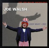 Joe Walsh - Look What I Did!  Joe Walsh Anthology [2 CD]