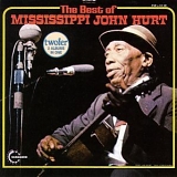 Mississippi John Hurt - The Best Of Mississippi John Hurt