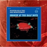 Wes Montgomery with Wynton Kelly Trio - Smokin' At The Half Note