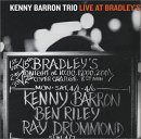 Kenny Barron Trio - Live At Bradley's