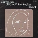 Ella Fitzgerald - The Harold Arlen Songbook  (Volume One)