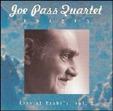 Joe Pass Quartet - Nuages - Live At Yoshi's, Vol. 2
